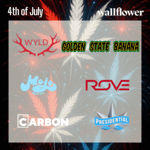 July 4 Cannabis Deals