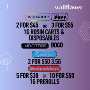 Cannabis deals for August 1