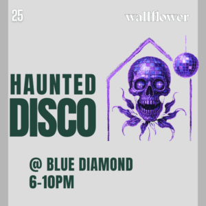 October 25 Haunted Disco